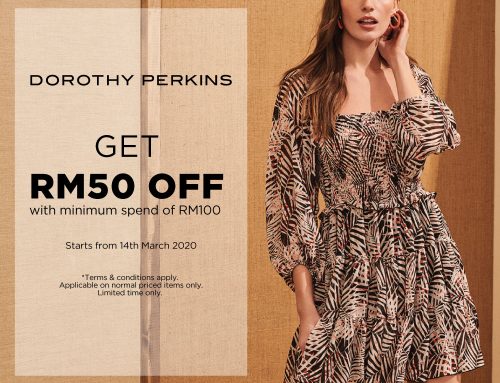 Dorothy Perkins – RM50 off